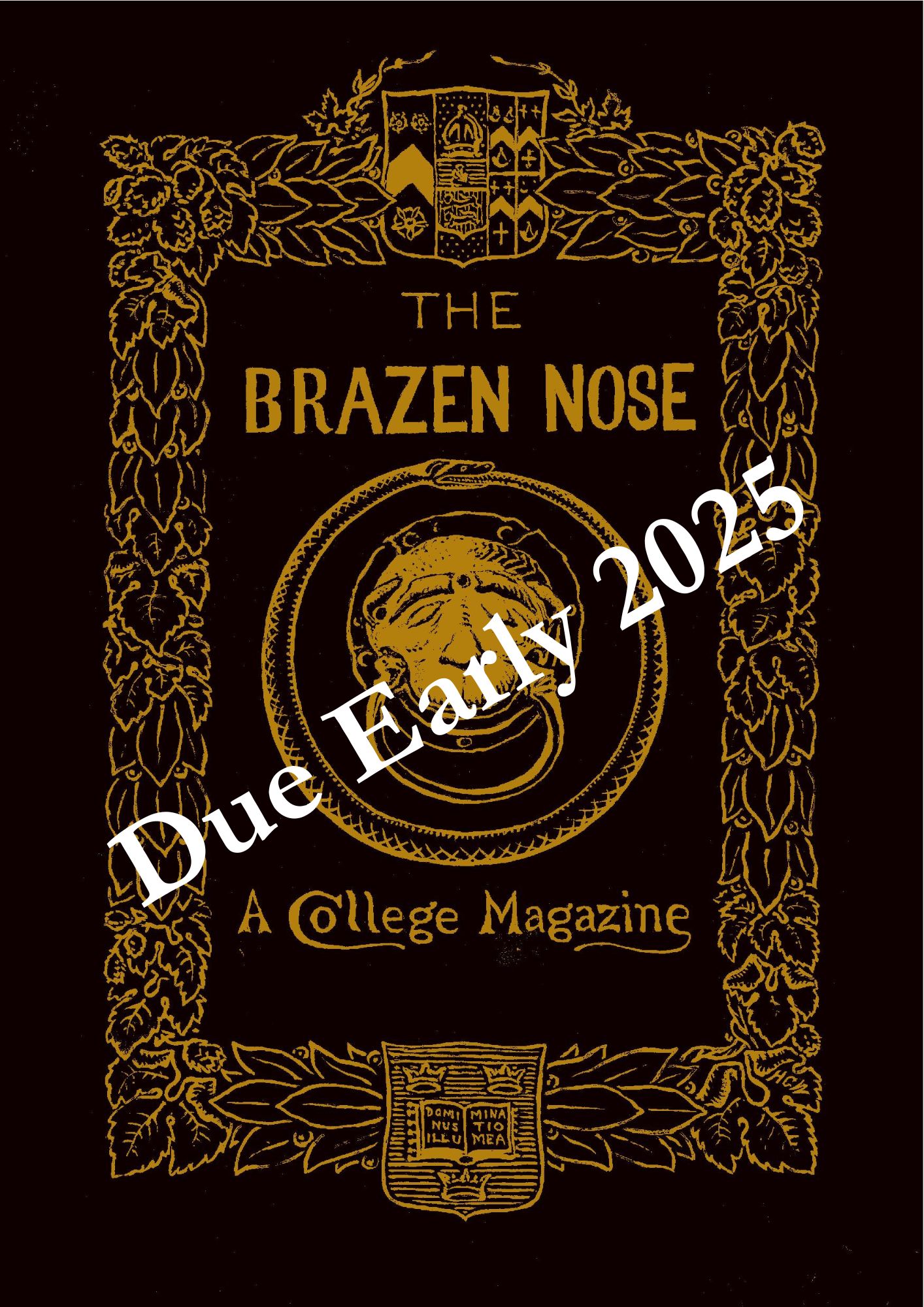 Brazen Nose Coming Soon